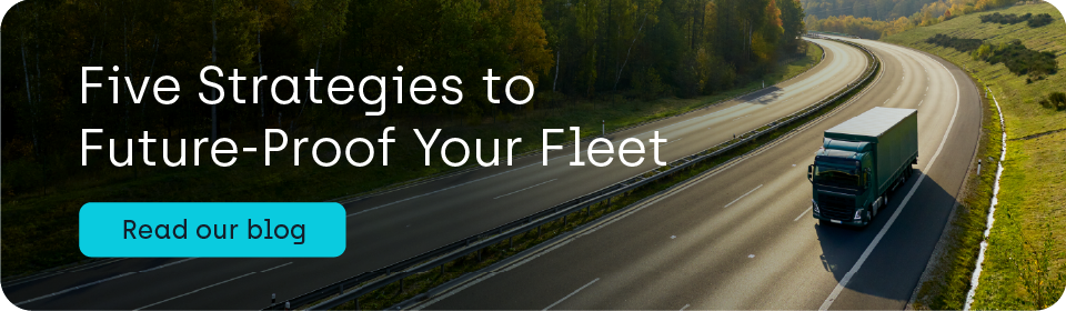 five strategies to future-proof your fleet